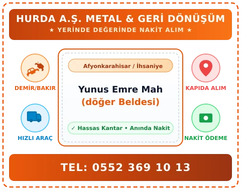 Afyonkarahisar İhsaniye Yunus Emre Mah (döğer Beldesi) Hurda Alım