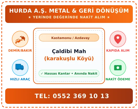 Kastamonu Azdavay Çaldibi Mah (karakuşlu Köyü) Hurda Alım