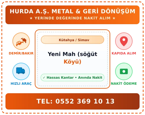 Kütahya Simav Yeni Mah (söğüt Köyü) Hurda Alım