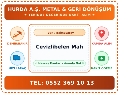 Van Bahçesaray Cevizlibelen Mah Hurda Alım