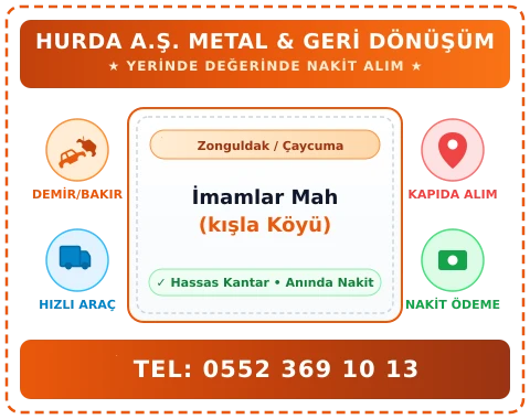 Zonguldak Çaycuma İmamlar Mah (kışla Köyü) Hurda Alım