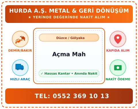 Düzce Gölyaka Açma Mah Hurda Alım