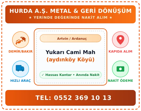 Artvin Ardanuç Yukarı Cami Mah (aydınköy Köyü) Hurda Alım